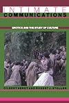 Intimate Communications: Erotics and the Study of Culture