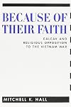 Because of their faith : CALCAV and religious opposition to the Vietnam War