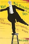 What Made Pistachio Nuts?: Early Sound Comedy and the Vaudeville Aesthetic