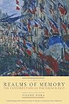 Realms of Memory: The Construction of the French Past. Volume 3/3 : Symbols
