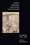 Early Modern Japanese Literature: An Anthology, 1600-1900
