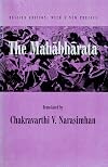 The Mahābhārata: An English version based on selected verses