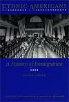 Ethnic Americans: A History of Immigration and Assimilation