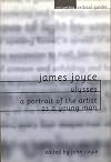 James Joyce: Ulysses / Portrait of the Artist as a Young Man (Icon Reader's Guides to Essential Criticism)