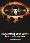Experiencing Music Video: Aesthetics and Cultural Context