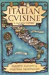 Italian Cuisine: A Cultural History