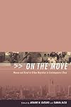 On the Move: Women and Rural-to-Urban Migration in Contemporary China