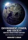 Environment, Power, and Society for the Twenty-First Century: The Hierarchy of Energy