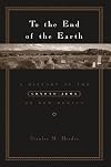 To the End of the Earth: A History of the Crypto-Jews of New Mexico