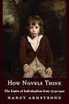 How Novels Think: The Limits of Individualism from 1719-1900
