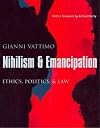 Nihilism and Emancipation: Ethics, Politics, and Law