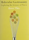 Molecular Gastronomy: Exploring the Science of Flavor