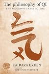 The Philosophy of Qi: The Record of Great Doubts