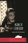 Nancy Cunard: heiress, muse, political idealist