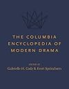 The Columbia Encyclopedia of Modern Drama