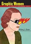 Graphic Women: Life Narrative and Contemporary Comics