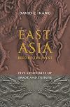 East Asia Before the West: Five Centuries of Trade and Tribute