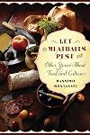 Let the Meatballs Rest: And Other Stories About Food and Culture