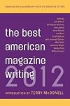 The Best American Magazine Writing 2012