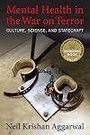 Mental Health in the War on Terror: Culture, Science, and Statecraft