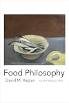 Food Philosophy: An Introduction