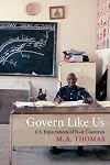 Govern Like Us: U.S. Expectations of Poor Countries