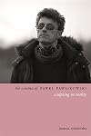 The Cinema of Pawel Pawlikowski: Sculpting Stories (Directors' Cuts)