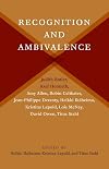 Recognition and Ambivalence