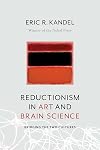Reductionism in Art and Brain Science