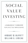 Social Value Investing: A Management Framework for Effective Partnerships