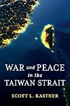 War and Peace in the Taiwan Strait