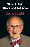 There Is Life After the Nobel Prize