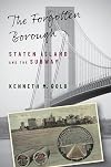 The Forgotten Borough: Staten Island and the Subway