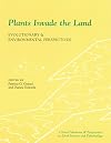 Plants Invade the Land: Evolutionary and Environmental Perspectives