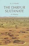 The Darfur Sultanate: A History