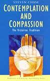 Contemplation and Compassion: The Victorine Tradition (Traditions of Christian Spirituality.)