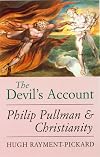 The Devil's Account: Philip Pullman and Christianity
