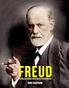 Freud: The Man, The Scientist, and the Birth of Psychoanalysis (Great Thinkers)