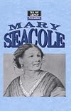 Mary Seacole (Tell Me About)