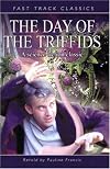 The Day of the Triffids [abridged - Fast Track Classics]