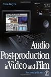 Audio Post-production in Video and Film