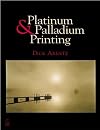 Platinum and Palladium Printing