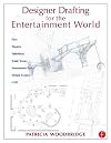 Designer Drafting for the Entertainment World