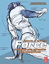 Force: Dynamic Life Drawing for Animators