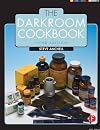 The Darkroom Cookbook, Third Edition