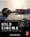 DSLR Cinema