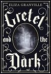Gretel and the Dark