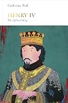 Henry IV: The Afflicted King