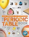 The Periodic Table Book: A Visual Encyclopedia of the Elements