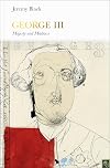 George III (Penguin Monarchs): Madness and Majesty